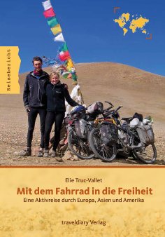 eBook: Mit dem Fahrrad in die Freiheit