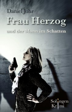 ebook: Frau Herzog und der Mann im Schatten