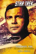 eBook: Star Trek - The Original Series 3: Feuertaufe: Kirk