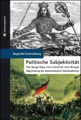 eBook: Politische Subjektivität. Der lange Weg vom Untertan zum Bürger
