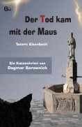 ebook: Der Tod kam mit der Maus