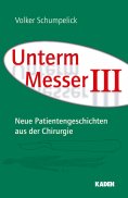 eBook: Unterm Messer III