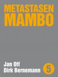 eBook: Metastasen Mambo