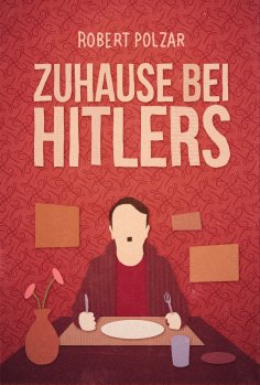 eBook: Zuhause bei Hitlers