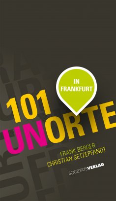 eBook: 101 Unorte in Frankfurt