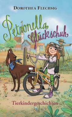 eBook: Petronella Glückschuh Tierkindergeschichten