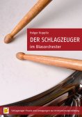 ebook: Der Schlagzeuger im Blasorchester