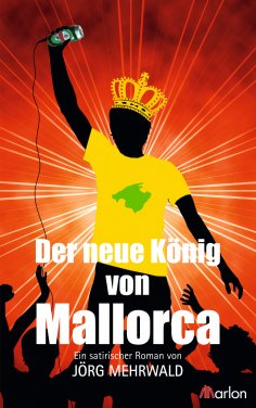ebook: Der neue König von Mallorca