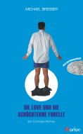 eBook: Dr. Love und die schüchterne Forelle