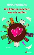 ebook: Wir können machen, was wir wollen