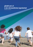 ebook: gGmbH und e.V. in der ehrenamtlichen Jugendarbeit