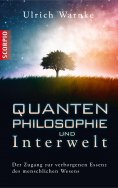 ebook: Quantenphilosophie und Interwelt