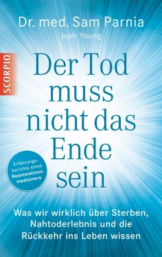 ebook: Der Tod muss nicht das Ende sein