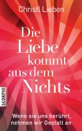 eBook: Die Liebe kommt aus dem Nichts