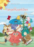 eBook: Das Pampelmusenküken - Geschichten zum Entspannen, Einschlafen und Träumen