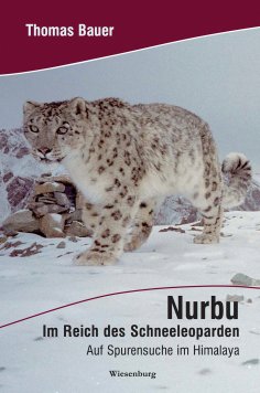 ebook: Nurbu - Im Reich des Schneeleoparden