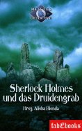 ebook: Sherlock Holmes 1: Sherlock Holmes und das Druidengrab