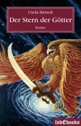 ebook: Die Chroniken von Waldsee - Prequel: Der Stern der Götter