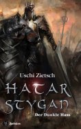 eBook: Die Chroniken von Waldsee 6: Hatar Stygan - Der Dunkle Hass