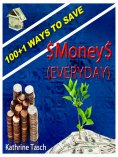 ebook: 100+1 Ways To Save Money (Everyday)