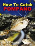 eBook: How To Catch Pompano