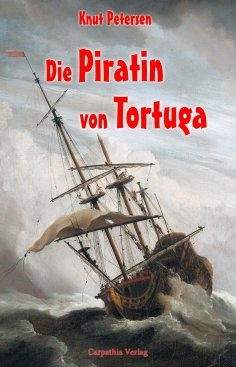 eBook: Die Piratin von Tortuga