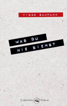 eBook: Was du nie siehst