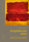 eBook: Dreigliederung leben