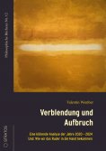ebook: Verblendung und Aufbruch