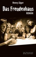 eBook: Das Freudenhaus