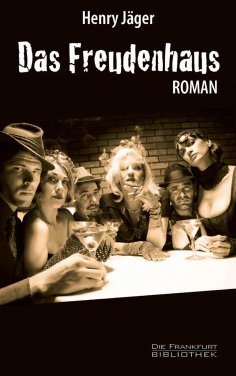 eBook: Das Freudenhaus