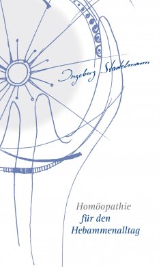eBook: Homöopathie für den Hebammenalltag