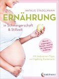 ebook: Ernährung in Schwangerschaft & Stillzeit