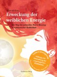 ebook: Erweckung der weiblichen Energie