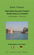 ebook: Geht dieser Zug nach Taranto?
