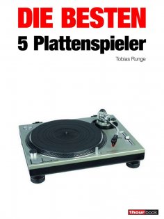 ebook: Die besten 5 Plattenspieler