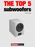 eBook: The top 5 subwoofers