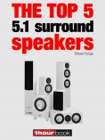 eBook: The top 5 5.1 surround speakers