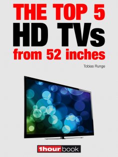 eBook: The top 5 HD TVs from 52 inches