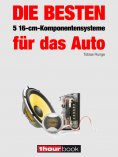 eBook: Die besten 5 16-cm-Komponentensysteme für das Auto