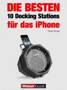 ebook: Die besten 10 Docking Stations für das iPhone