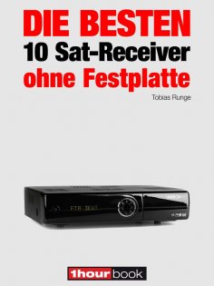 eBook: Die besten 10 Sat-Receiver ohne Festplatte