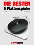 eBook: Die besten 5 Plattenspieler (Band 6)