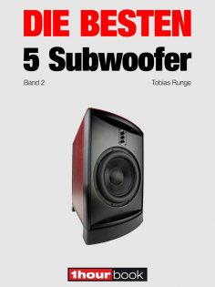 ebook: Die besten 5 Subwoofer (Band 2)