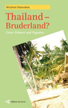 eBook: Thailand - Bruderland?