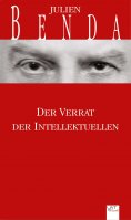 ebook: Der Verrat der Intellektuellen