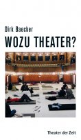 eBook: Wozu Theater?