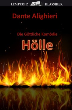 eBook: Die Göttliche Komödie - Erster Teil: Hölle
