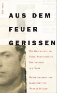 ebook: Aus dem Feuer gerissen