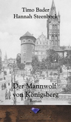 eBook: Der Mannwolf von Königsberg